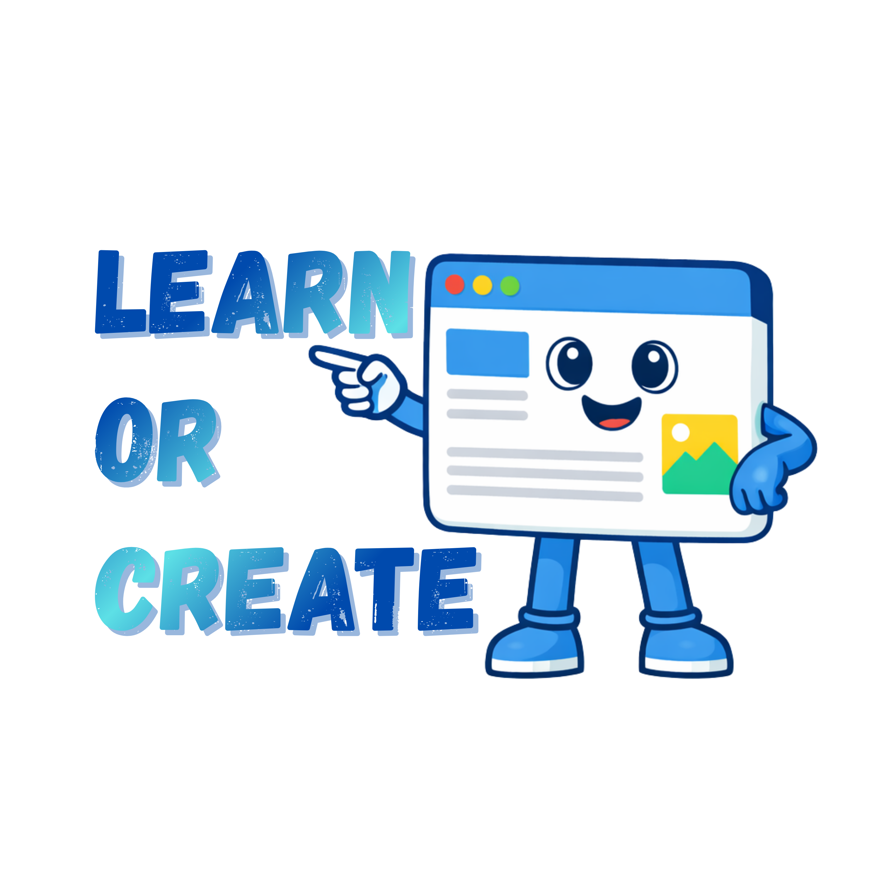 Learn Or Create 